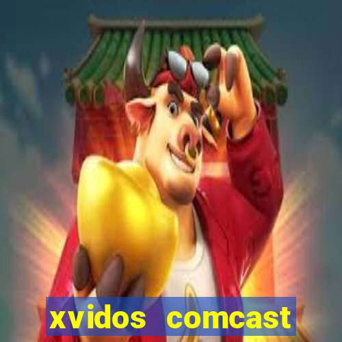 xvidos comcast xfinity customer service